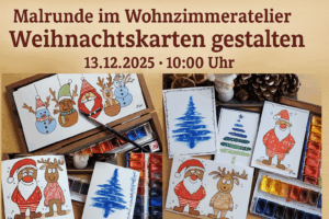 Malrunde im Wohnzimmeratelier – Weihnachtskarten